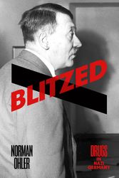 Cover Art for 9780241256992, Blitzed by Norman Ohler
