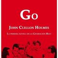 Cover Art for 9788493701819, Go by John Clellon Holmes