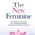Cover Art for 9781516969210, The New Feminine by Sarah Owens