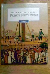 Cover Art for 9780811482875, Helen Williams and the French Revolution by Helen Maria Williams