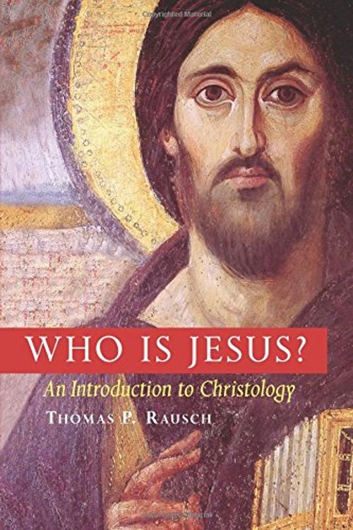 Cover Art for 9780814650783, Who Is Jesus?: An Introduction to Christology by Thomas P. Rausch