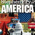 Cover Art for B0092HQ1Z0, Stephen Fry in America by Stephen Fry