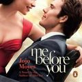 Cover Art for 9780143109464, Me Before You by Jojo Moyes