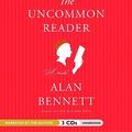 Cover Art for 9781602834842, The Uncommon Reader by Alan Bennett