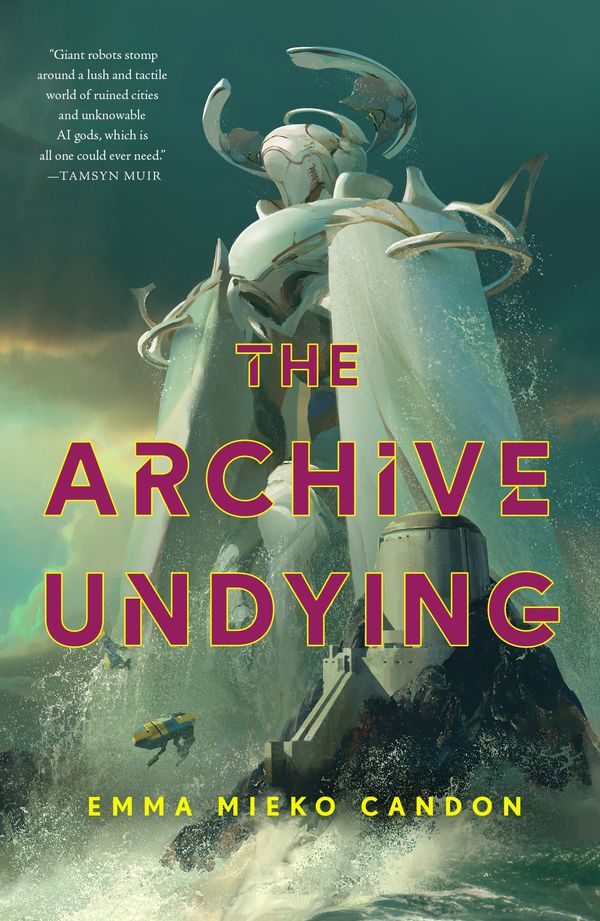 Cover Art for 9781250821546, The Archive Undying (The Downworld Sequence, 1) by Candon, Emma Mieko