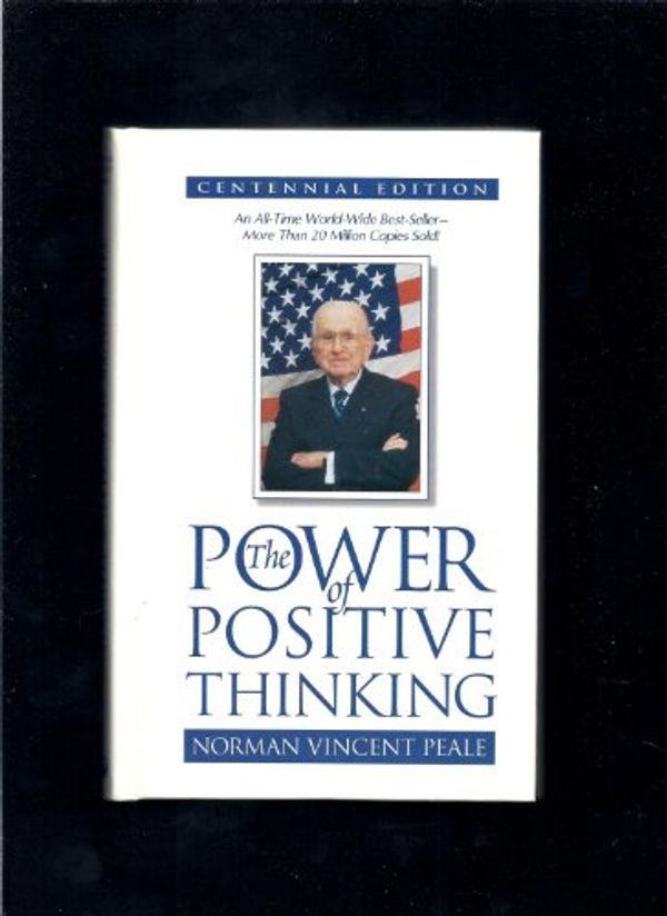 Cover Art for B001LUZS78, The Power Of Positive Thinking by Norman Vincent Peale