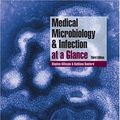 Cover Art for 9781405152556, Medical Microbiology and Infection at a Glance by Stephen Gillespie, Kathleen Bamford