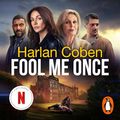 Cover Art for B01BF81VDA, Fool Me Once by Harlan Coben