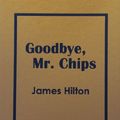 Cover Art for 9780848803643, Goodbye Mr. Chips by James Hilton