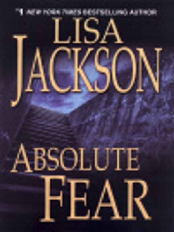 Cover Art for 9781420119688, Absolute Fear by Lisa Jackson