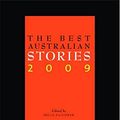 Cover Art for 9781458742209, The Best Australian Stories 2009 by Delia Falconer