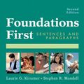 Cover Art for 9780312413361, Foundations First: Sentences and Paragraphs by Laurie G. Kirszner