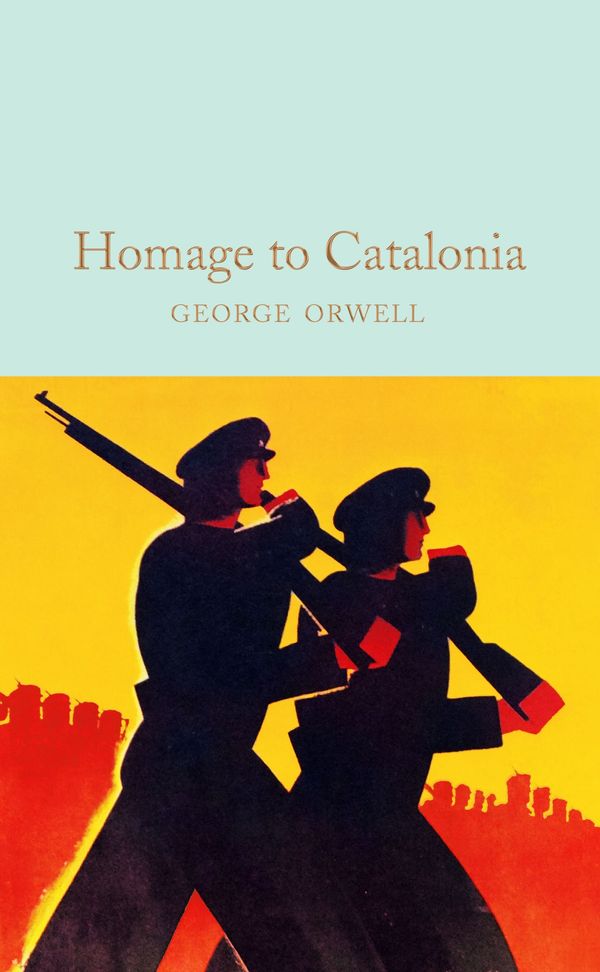 Cover Art for 9781529038262, Homage to Catalonia by George Orwell