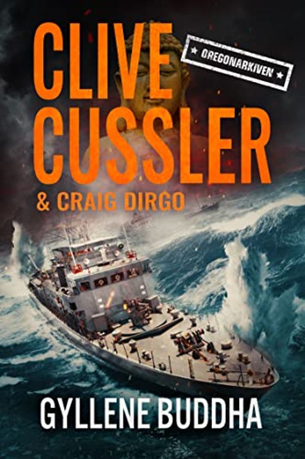 Cover Art for B09KLNW3ZL, Gyllene Buddha (Oregonarkiven Book 1) (Swedish Edition) by Clive Cussler