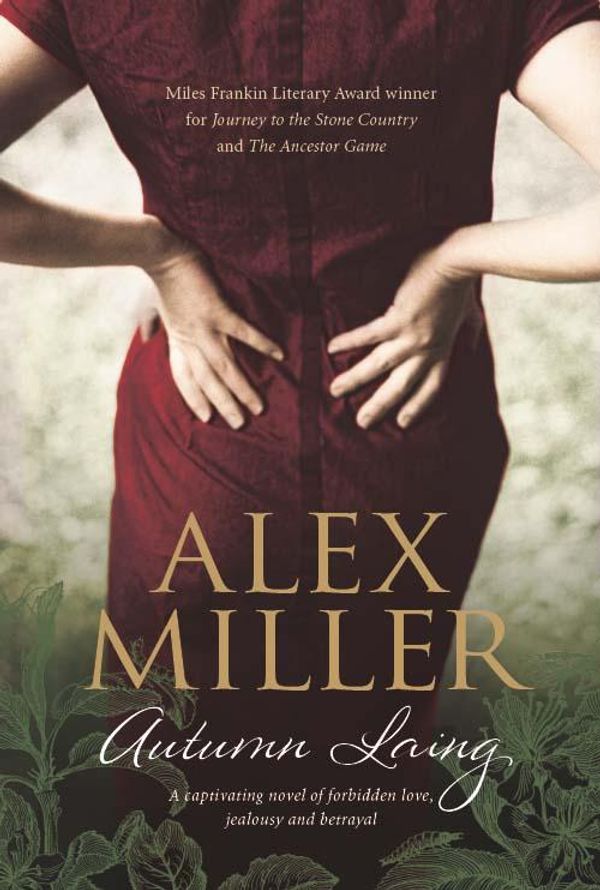 Cover Art for 9781443411806, Autumn Laing by Miss Alex Miller
