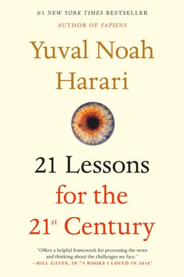 Cover Art for 9780525512189, 21 Lessons for the 21st Century by Yuval Noah Harari