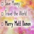 Cover Art for 9781726858120, 2019 Planner: Save Money, Travel the World, Marry Matt Damon: Matt Damon 2019 Planner by Dainty Diaries