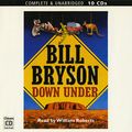 Cover Art for 9780754054207, Down Under: Complete & Unabridged by Bill Bryson