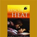 Cover Art for 9781458793058, Rescue Heat by Nina Hamilton