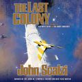 Cover Art for 9781427206435, The Last Colony by John Scalzi