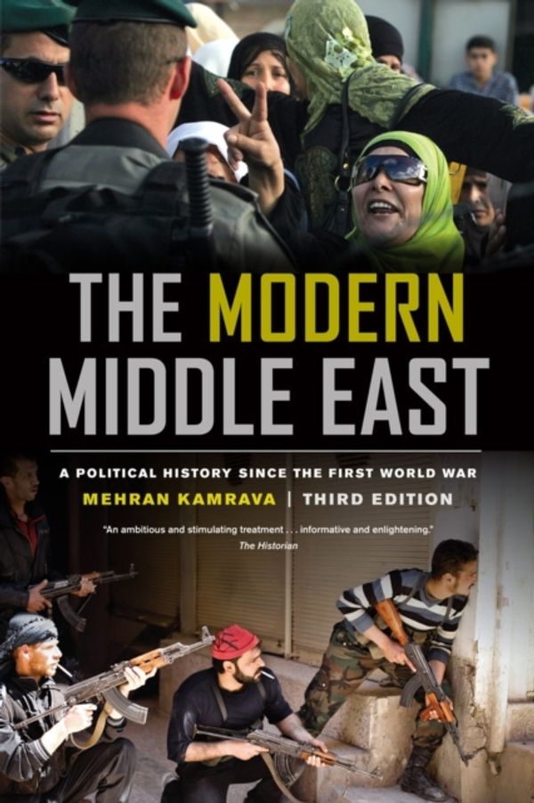 Cover Art for 9780520277816, The Modern Middle East, Third Edition by Mehran Kamrava