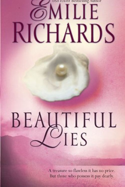 Cover Art for 9780778322504, Beautiful Lies by Emilie Richards