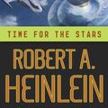 Cover Art for 9780765314932, Time for the Stars by Heinlein, Robert A.