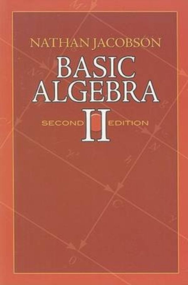 Cover Art for 9780486471877, Basic Algebra II by Nathan Jacobson