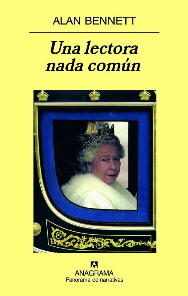 Cover Art for 9788433932228, Una lectora nada común by Alan Bennett