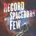 Cover Art for 9780062851154, Record of a Spaceborn Few by Becky Chambers