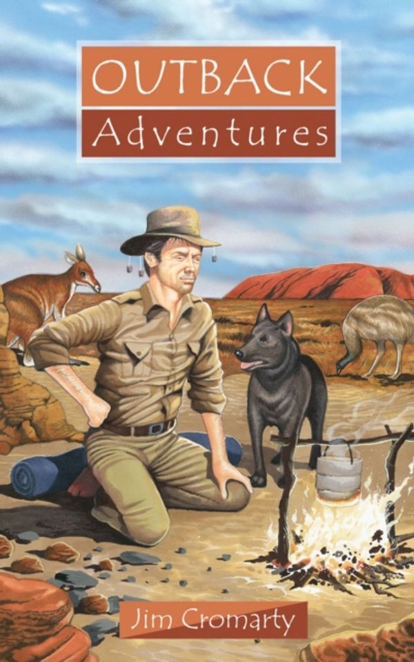 Cover Art for 9781857929744, Outback Adventures by Jim Cromarty