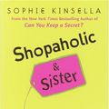 Cover Art for 9780385338097, Shopaholic & Sister by Sophie Kinsella