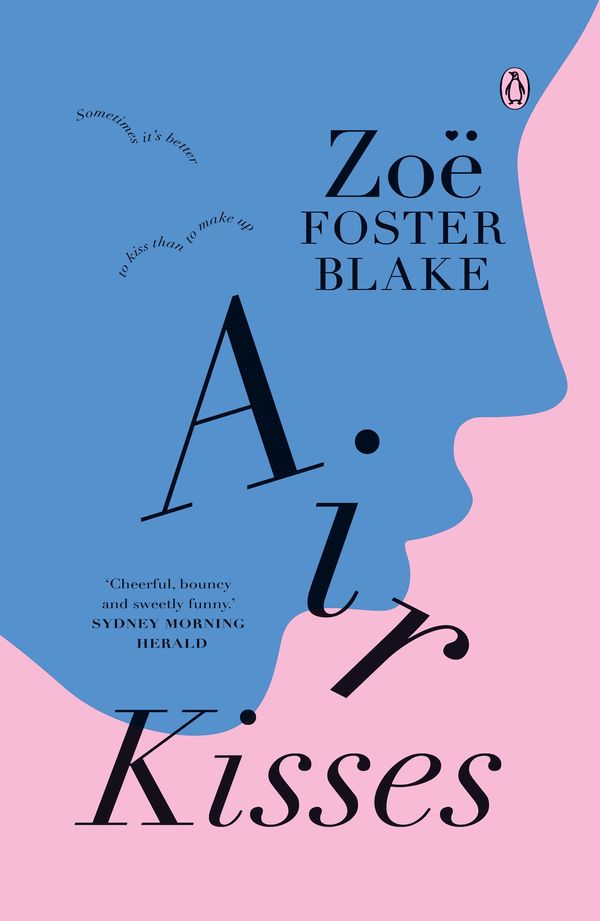 Cover Art for 9780143784920, Air Kisses by Zoe Foster