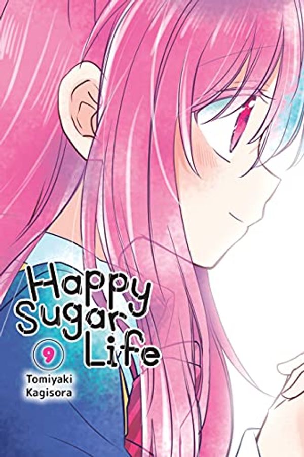 Cover Art for B08QXCVPTM, Happy Sugar Life Vol. 9 by Tomiyaki Kagisora