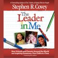 Cover Art for 9780743583091, The Leader in Me by Dr Stephen R Covey