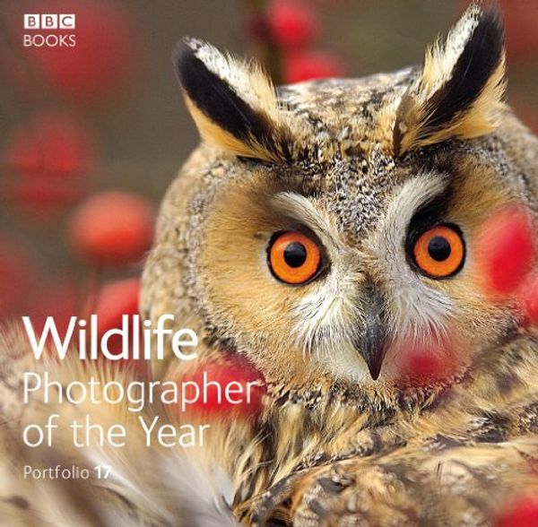 Cover Art for 9781846073175, Wildlife Photographer of the Year Portfolio 17 by Rosamund Kidman Cox