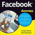Cover Art for 9781119782100, Facebook For Dummies by Carolyn Abram