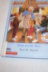 Cover Art for 9780606072236, Kristy and Mr. Mom by Ann M. Martin