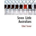 Cover Art for 9780554314099, Seven Little Australians by Ethel Turner