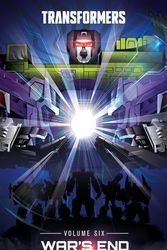 Cover Art for 9781684059416, Transformers, Vol. 6: War's End (Transformers (2019)) by Brian Ruckley