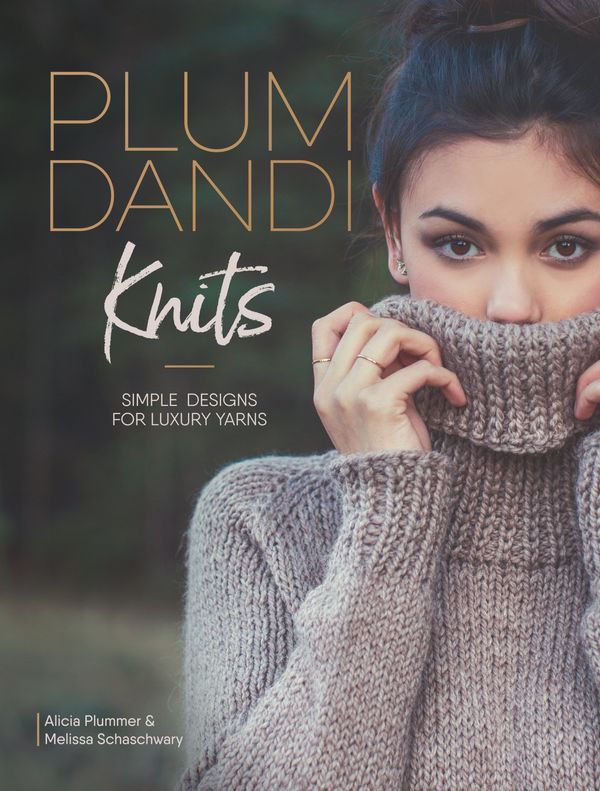 Cover Art for 9781632505941, Plum Dandi Knits by Alicia Plummer