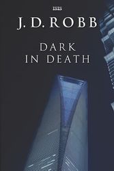 Cover Art for 9781785416231, Dark In Death by J.d. Robb