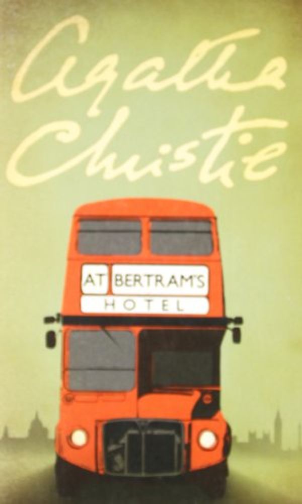 Cover Art for 9780007299683, At Bertram's Hotel by Agatha Christie