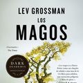 Cover Art for 9788490701317, Magos, Los by Lev Grossman