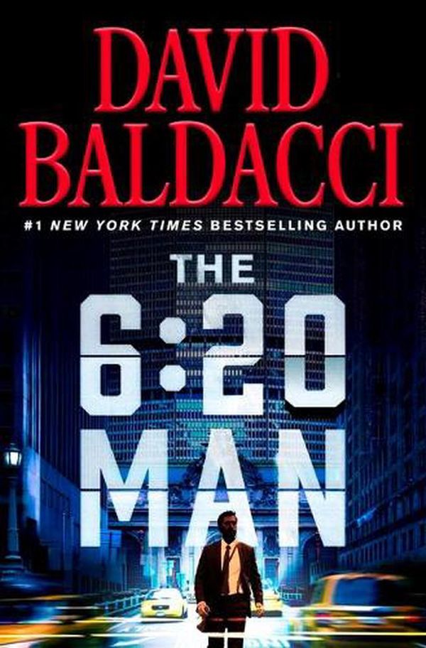 Cover Art for 9781538719848, The 6:20 Man by David Baldacci