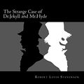 Cover Art for 9781721089857, The Strange Case of Dr.Jekyll and Mr.Hyde by Robert Louis Stevenson