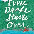 Cover Art for B07HWVV38L, Evvie Drake Starts Over: A Novel by Linda Holmes
