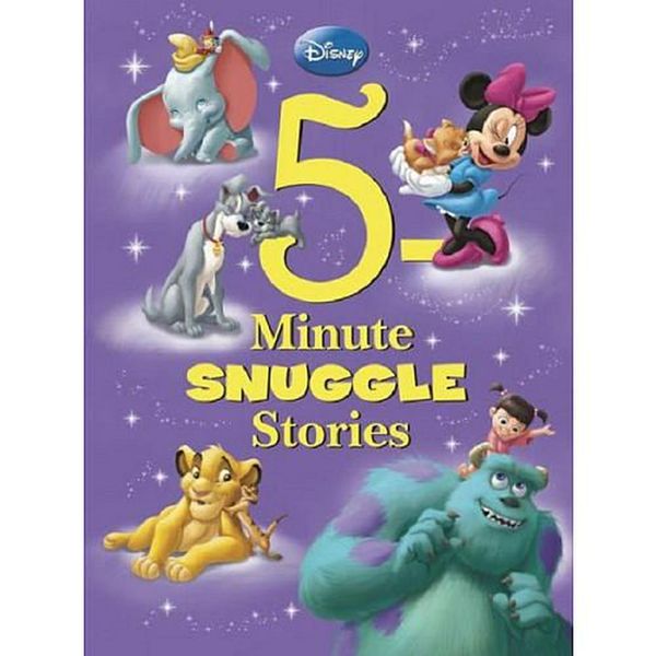 Cover Art for 9781423167655, 5-Minute Snuggle Stories by Disney Book Group
