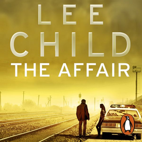 Cover Art for B005SHQSYM, The Affair: Jack Reacher 16 by Unknown