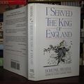 Cover Art for 9780151457458, I Served the King of England OBE/R by Bohumil Hrabal